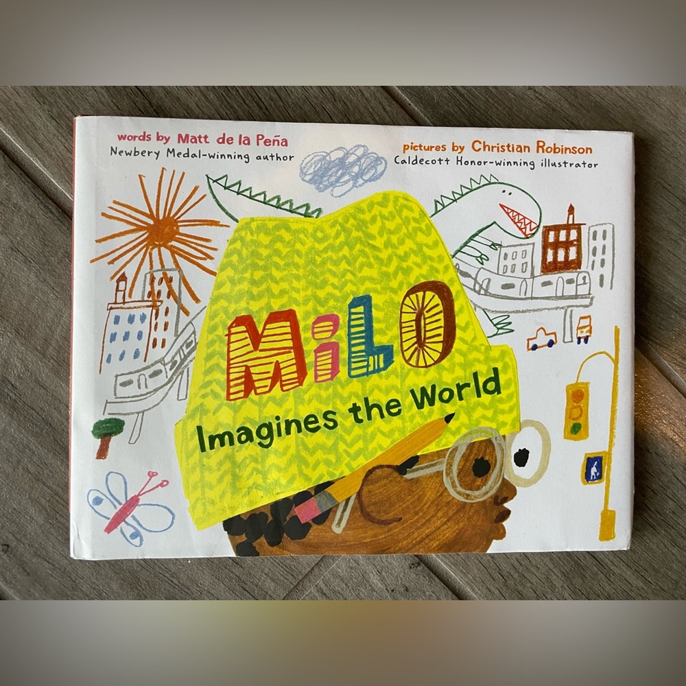 Milo Imagines the World by Matt de la Piña